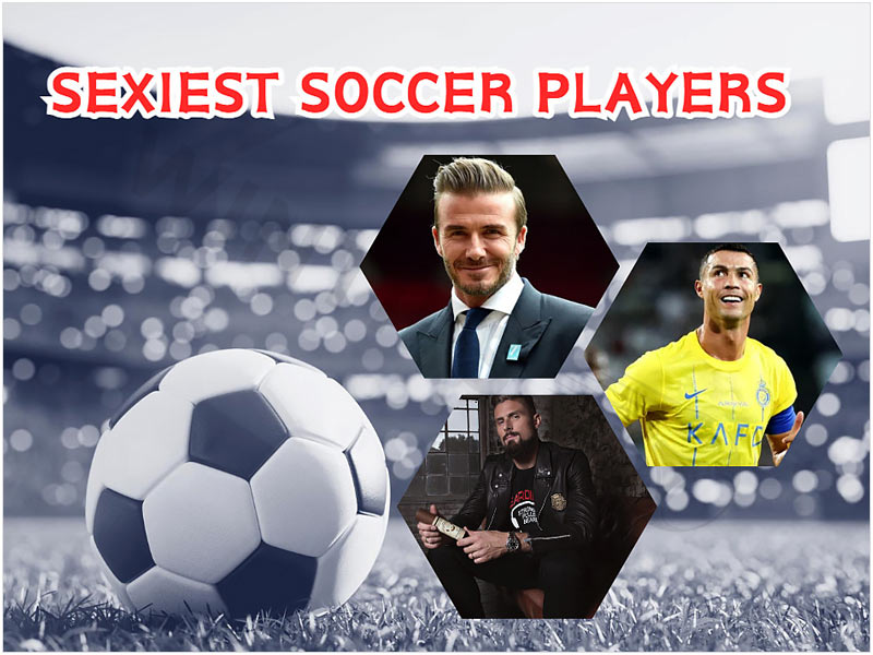 Top 12 ****iest soccer players